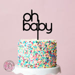 oh baby - baby shower cake topper