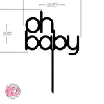 oh baby - baby shower cake topper