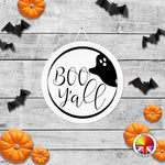 Boo Yall - Round Acrylic Halloween Door Sign