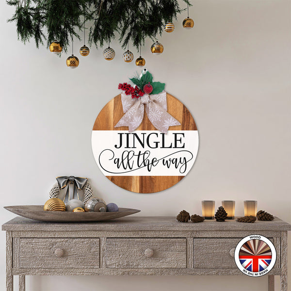 JINGLE all the way - Round Wooden Christmas Door Sign