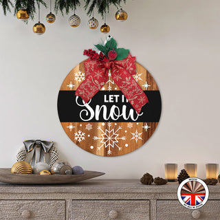 LET IT snow - Round Wooden Christmas Door Sign